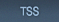 TSS